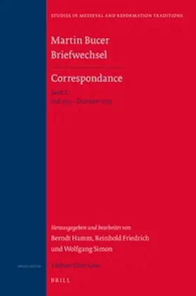 Friedrich / Hamm / Simon |  Martin Bucer Briefwechsel/Correspondance: Band X (Juli 1533 – Dezember 1533) | Buch |  Sack Fachmedien