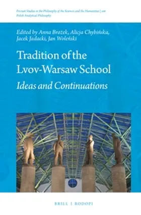 Brozek / Chybinska / Jadacki |  Tradition of the Lvov-Warsaw School | Buch |  Sack Fachmedien