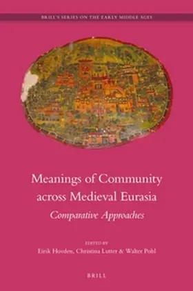  Meanings of Community Across Medieval Eurasia | Buch |  Sack Fachmedien