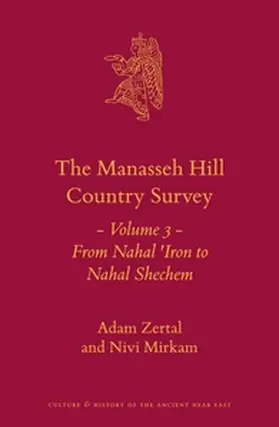 Zertal Zl / Zertal Z"l / Mirkam Zl |  The Manasseh Hill Country Survey | Buch |  Sack Fachmedien