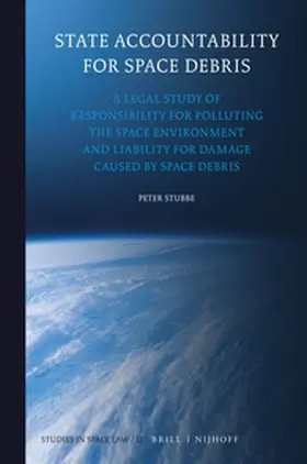 Stubbe |  State Accountability for Space Debris | Buch |  Sack Fachmedien