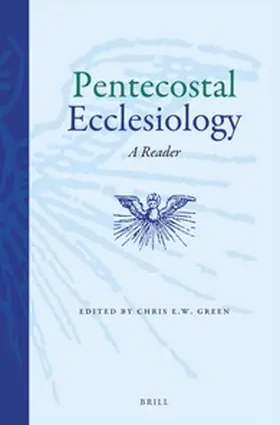 Green |  Pentecostal Ecclesiology | Buch |  Sack Fachmedien