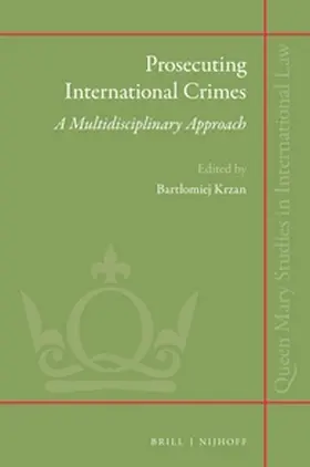 Krzan |  Prosecuting International Crimes: A Multidisciplinary Approach | Buch |  Sack Fachmedien