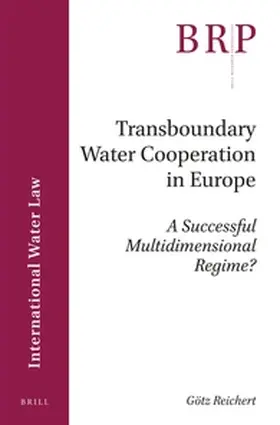 Reichert |  Transboundary Water Cooperation in Europe | Buch |  Sack Fachmedien