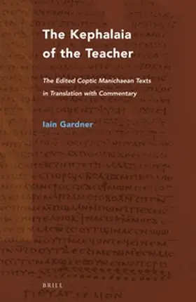 Gardner |  The Kephalaia of the Teacher | Buch |  Sack Fachmedien