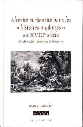 Vanacker |  Altérité Et Identité Dans Les Histoires Anglaises Au Xviiie Siècle | Buch |  Sack Fachmedien