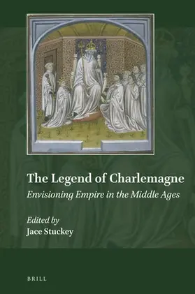 The Legend of Charlemagne | Buch |  Sack Fachmedien