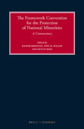 Hofmann / Malloy / Rein |  The Framework Convention for the Protection of National Minorities | Buch |  Sack Fachmedien