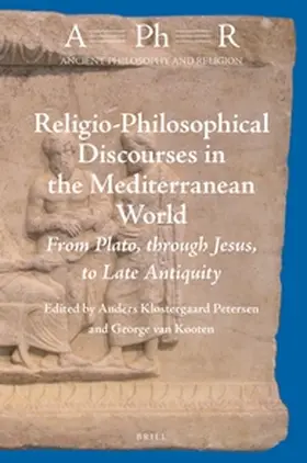 Petersen / Kooten |  Religio-Philosophical Discourses in the Mediterranean World | Buch |  Sack Fachmedien