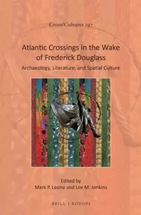 Leone |  Atlantic Crossing in the Wake of Frederick Douglass | Buch |  Sack Fachmedien