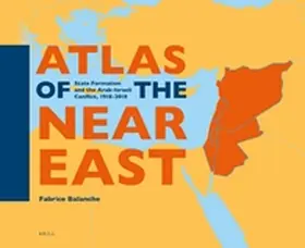 Balanche |  Atlas of the Near East | Buch |  Sack Fachmedien