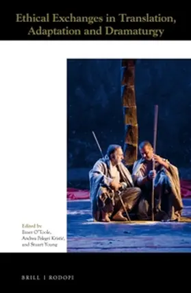  Ethical Exchanges in Translation, Adaptation and Dramaturgy | Buch |  Sack Fachmedien