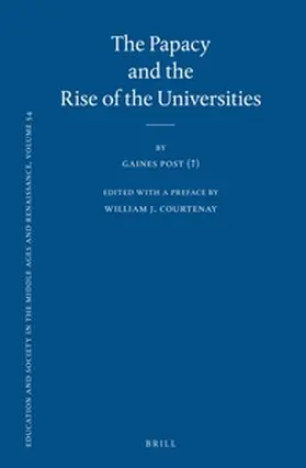 Post (†) |  The Papacy and the Rise of the Universities | Buch |  Sack Fachmedien
