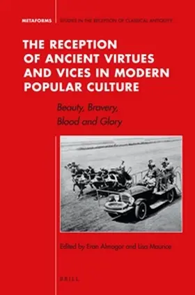 Almagor / Maurice |  The Reception of Ancient Virtues and Vices in Modern Popular Culture | Buch |  Sack Fachmedien