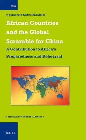 Mbaidjol |  African Countries and the Global Scramble for China | Buch |  Sack Fachmedien