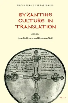 Brown / Neil |  Byzantine Culture in Translation | Buch |  Sack Fachmedien