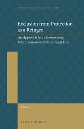 Li |  Exclusion from Protection as a Refugee | Buch |  Sack Fachmedien