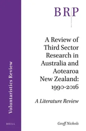 Onyx / Nowland-Foreman |  A Review of Third Sector Research in Australia and Aotearoa New Zealand: 1990-2016 | Buch |  Sack Fachmedien