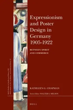 Chapman |  Expressionism and Poster Design in Germany 1905-1922 | Buch |  Sack Fachmedien