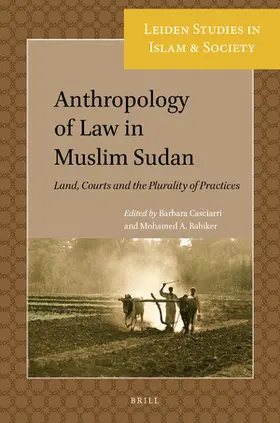 Casciarri / Babiker |  Anthropology of Law in Muslim Sudan | Buch |  Sack Fachmedien