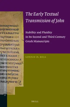 Bell |  The Early Textual Transmission of John | Buch |  Sack Fachmedien