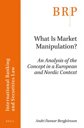 Bergþórsson |  What Is Market Manipulation? | Buch |  Sack Fachmedien