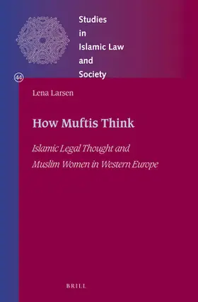 Larsen |  How Muftis Think | Buch |  Sack Fachmedien