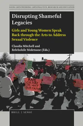 Mitchell / Moletsane |  Disrupting Shameful Legacies | Buch |  Sack Fachmedien