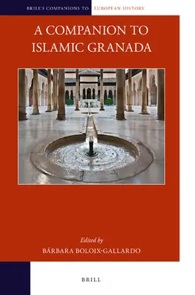 Boloix-Gallardo |  A Companion to Islamic Granada | Buch |  Sack Fachmedien