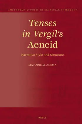 Adema |  Tenses in Vergil's Aeneid | Buch |  Sack Fachmedien