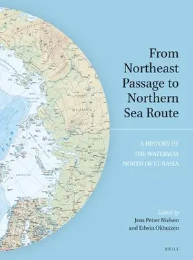 From Northeast Passage to Northern Sea Route | Buch | 978-90-04-38953-3 | sack.de