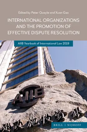  International Organizations and the Promotion of Effective Dispute Resolution | Buch |  Sack Fachmedien