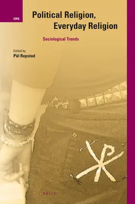 Repstad |  Political Religion, Everyday Religion: Sociological Trends | Buch |  Sack Fachmedien