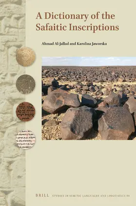 Al-Jallad / Jaworska |  A Dictionary of the Safaitic Inscriptions | Buch |  Sack Fachmedien