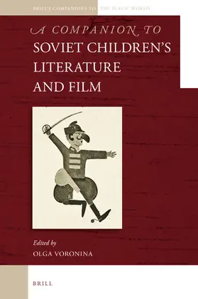 Voronina |  A Companion to Soviet Children's Literature and Film | Buch |  Sack Fachmedien