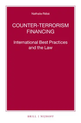 Rébé |  Counter-Terrorism Financing | Buch |  Sack Fachmedien