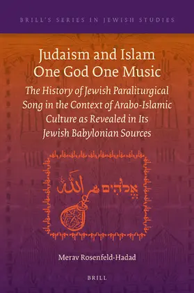 Rosenfeld-Hadad |  Judaism and Islam One God One Music | Buch |  Sack Fachmedien
