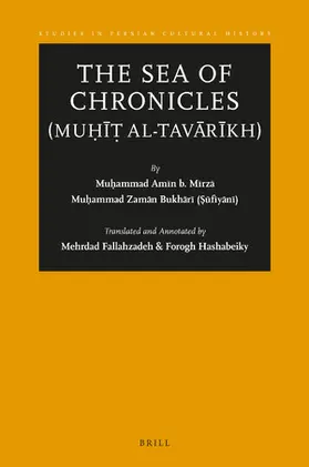 Fallahzadeh / Hashabeiky |  The Sea of Chronicles (Mu&#7717;&#299;&#7789; Al-Tav&#257;r&#299;kh) | Buch |  Sack Fachmedien