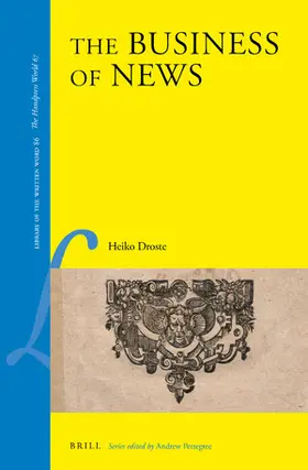 Droste |  The Business of News | Buch |  Sack Fachmedien