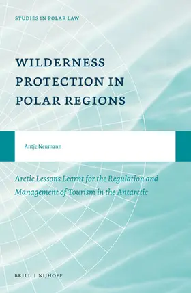 Neumann |  Wilderness Protection in Polar Regions | Buch |  Sack Fachmedien
