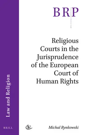 Rynkowski |  Religious Courts in the Jurisprudence of the European Court of Human Rights | Buch |  Sack Fachmedien