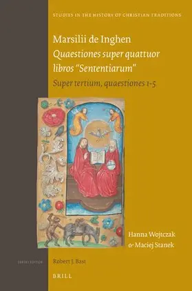 Wojtczak / Stanek |  Marsilii de Inghen Quaestiones super quattuor libros "Sententiarum" | Buch |  Sack Fachmedien