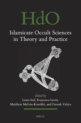  Islamicate Occult Sciences in Theory and Practice | Buch |  Sack Fachmedien