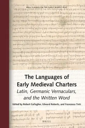  The Languages of Early Medieval Charters | Buch |  Sack Fachmedien