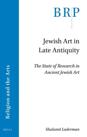 Laderman |  Jewish Art in Late Antiquity | Buch |  Sack Fachmedien