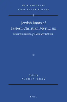 Orlov |  Jewish Roots of Eastern Christian Mysticism | Buch |  Sack Fachmedien