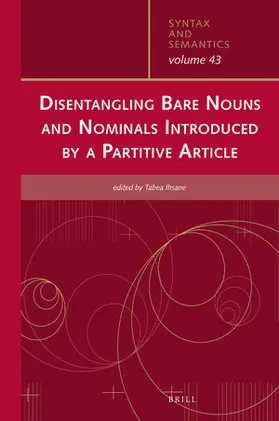  Disentangling Bare Nouns and Nominals Introduced by a Partitive Article | Buch |  Sack Fachmedien