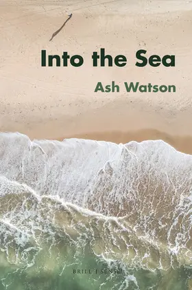 Watson | Into the Sea | Buch | 978-90-04-43384-7 | www2.sack.de