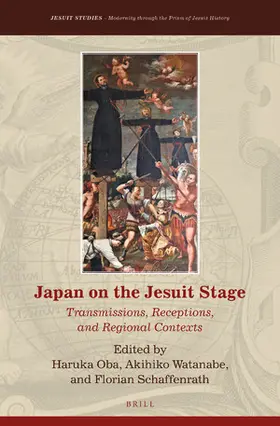 Oba / Watanabe / Schaffenrath |  Japan on the Jesuit Stage | Buch |  Sack Fachmedien