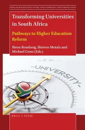 Rensburg / Motala / Cross |  Transforming Universities in South Africa | Buch |  Sack Fachmedien